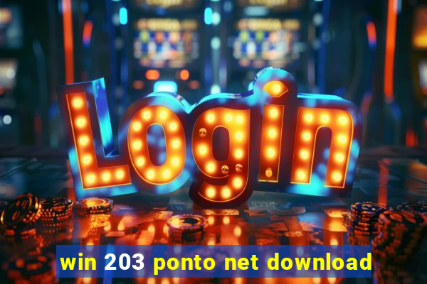 win 203 ponto net download